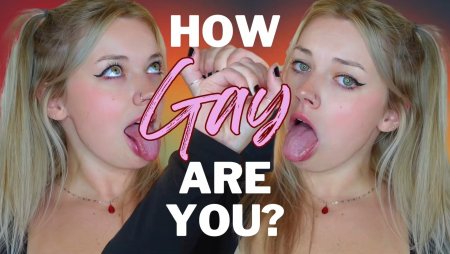 Miss Ruby Grey :  How GAY Are you?
