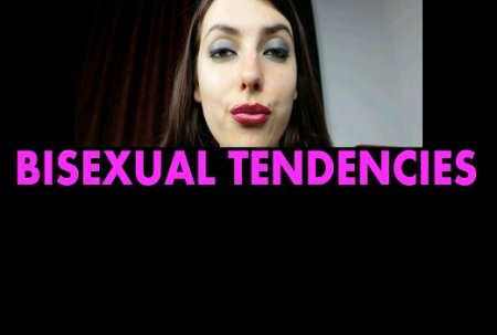 Bisexual Tendencies - COMPILATION