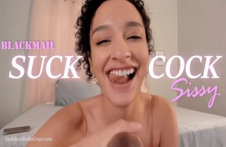 Bad Bella :  Sissy Cock Sucking Training