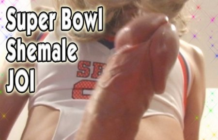 Jessica Sweet :  Super Bowl Shemale JOI with Cumshot