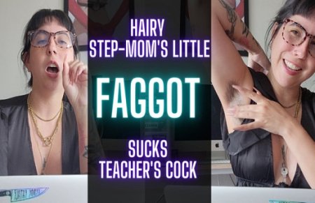 jadelussuria :  Hairy StepMoms Little Faggot Sucks Cock