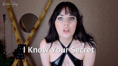 Larah Sky :  I Know Your Secret