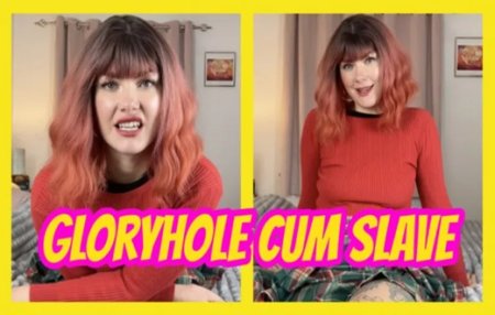 YourHikerBabe :  Gloryhole Cum Slave