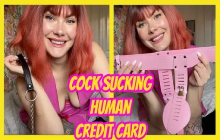YourHikerBabe : Cock Sucking Human Credit Card