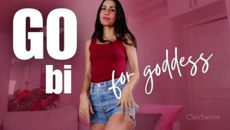Clair Satine :  Go BI for Goddess