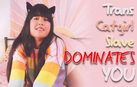 Melissa Masters :  Trans Catgirl Slave Dominates YOU