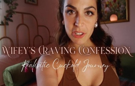 Mistress Pomf :  Wifeys Craving Confession : A Cuckolds Dream Unfolds