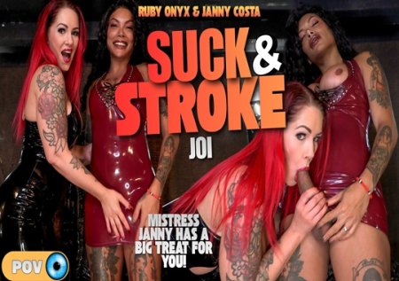 Ruby Onyx :  Suck And Stroke JOI