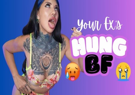 Empress Ming :  Your EXs HUNG BF