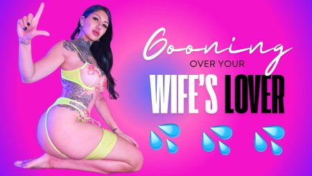 Empress Ming :  Gooning Over you Wife's Lover