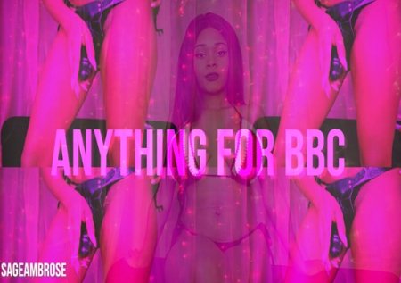 SageAmbrose :  Anything For BBC