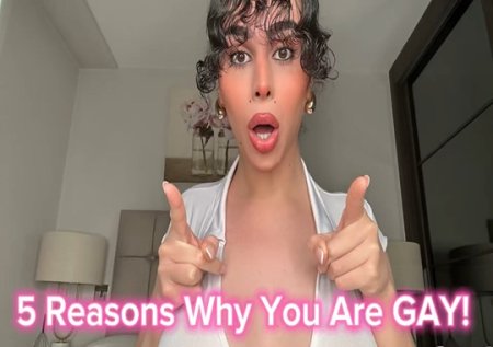 Transquility69 :  5 Reasons Why You Are Gay