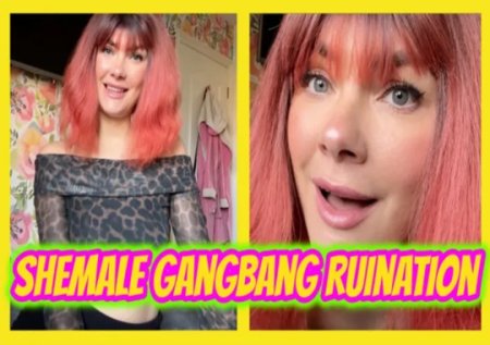 YourHikerBabe :  Shemale Gangbang Ruination