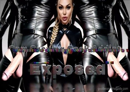 Mistress Misha Goldy :  Cum Craving Cock Addict Exposed