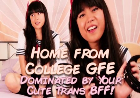 Melissa Masters :  Home from College GFE: Dominated by Your Cute Trans BFF