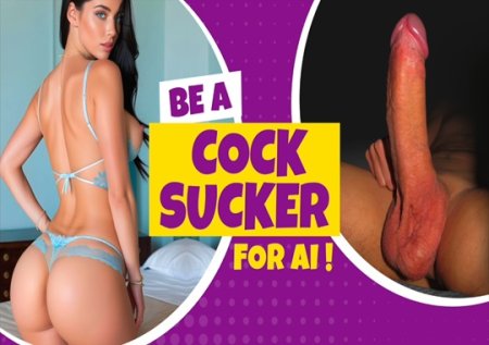 PERFECTA AI :  Be a Cocksucker for AI