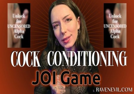 Raven Evil :  Cock Conditioning JOI Game