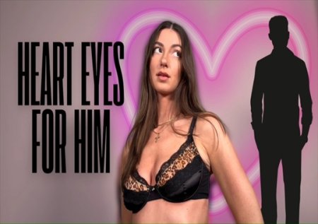 Queen Ally :  HEART EYES FOR HIM